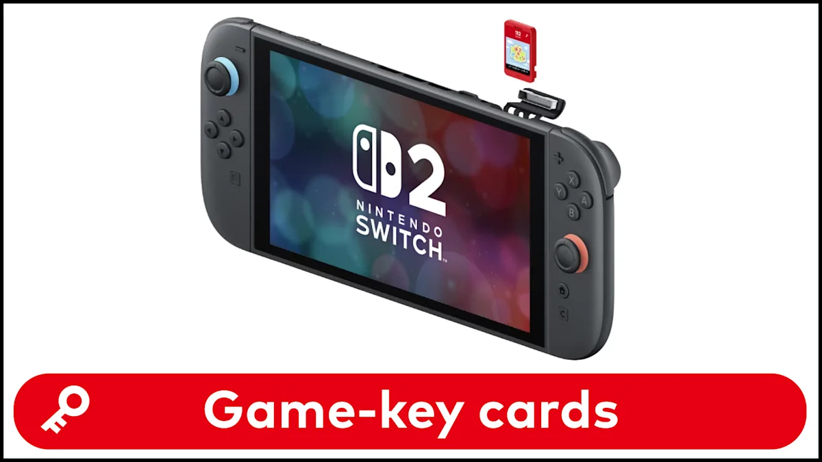 Not sure what a game-key card is? Let's talk about it for Switch 2