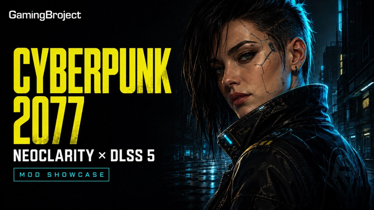 Cyberpunk 2077: NeoClarity and DLSS 5 Showcase Looks Unreal